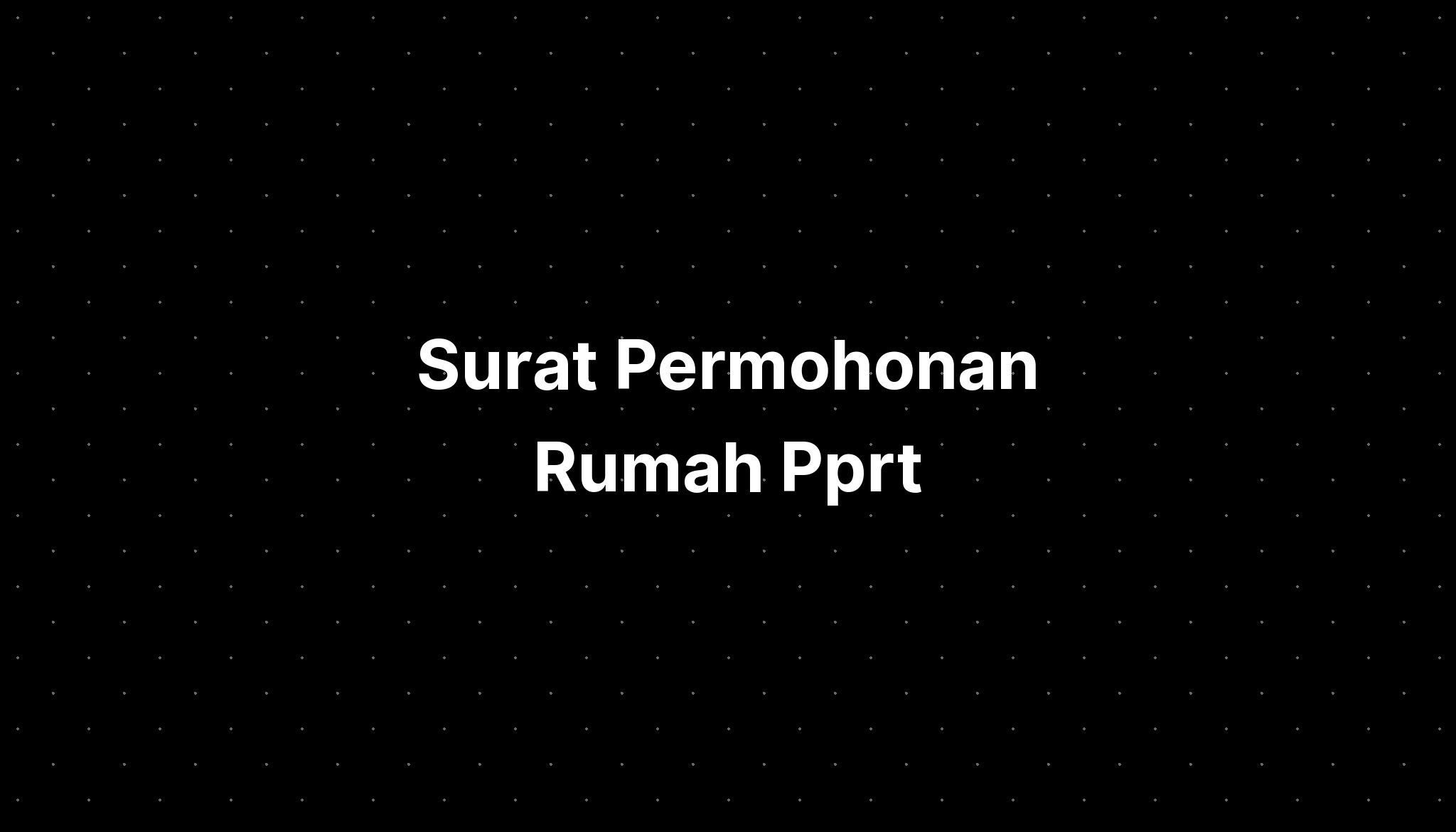 Surat Permohonan Rumah Pprt  IMAGESEE